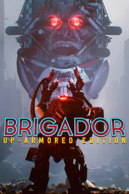 Brigador: Up-Armored Edition