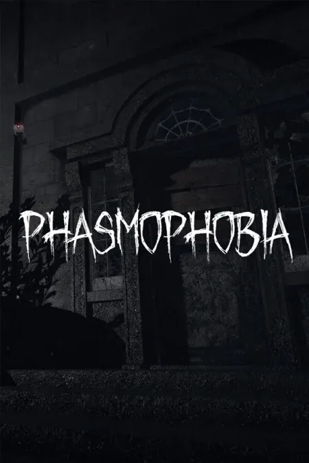 Phasmophobia
