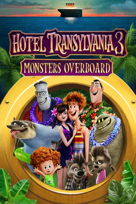 Hotel Transylvania 3 Monsters Overboard