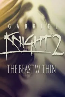 Gabriel Knight 2: The Beast Within