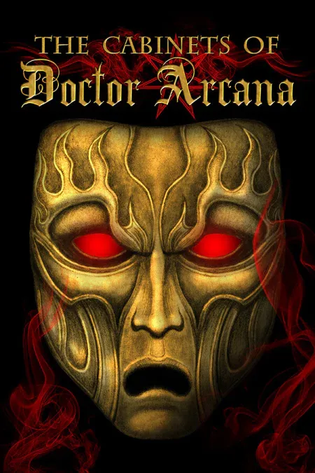 The Cabinets of Doctor Arcana