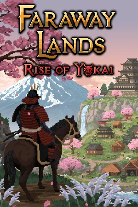 Faraway Lands: Rise of Yokai
