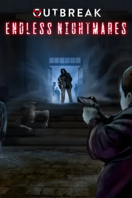 Outbreak: Endless Nightmares