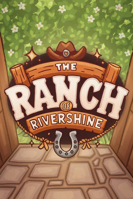 The Ranch of Rivershine
