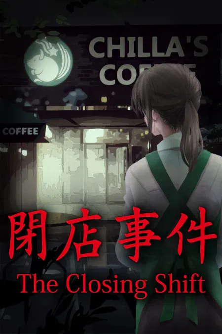 The Closing Shift