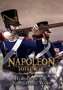 Napoleon: Total War - Heroes of the Napoleonic Wars