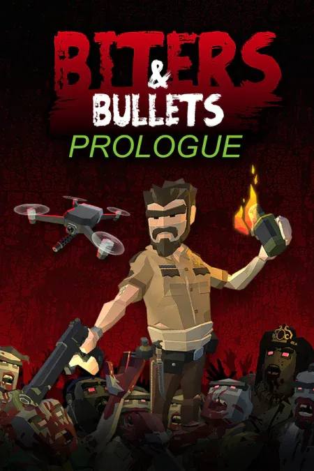 Biters and Bullets: Prologue