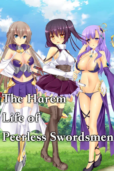 The Harem Life of Peerless Swordsmen