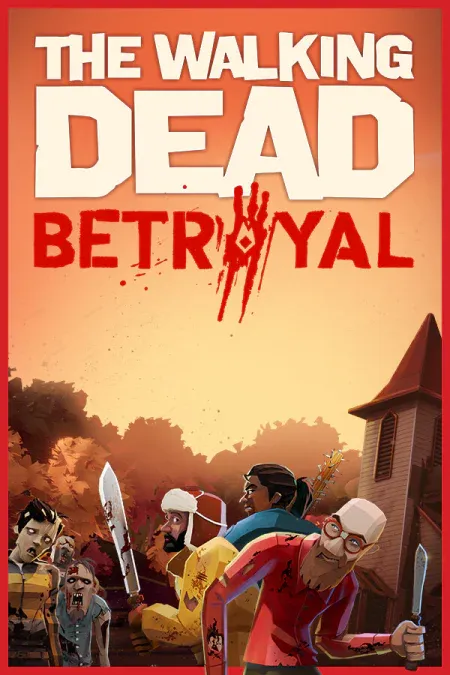 The Walking Dead: Betrayal