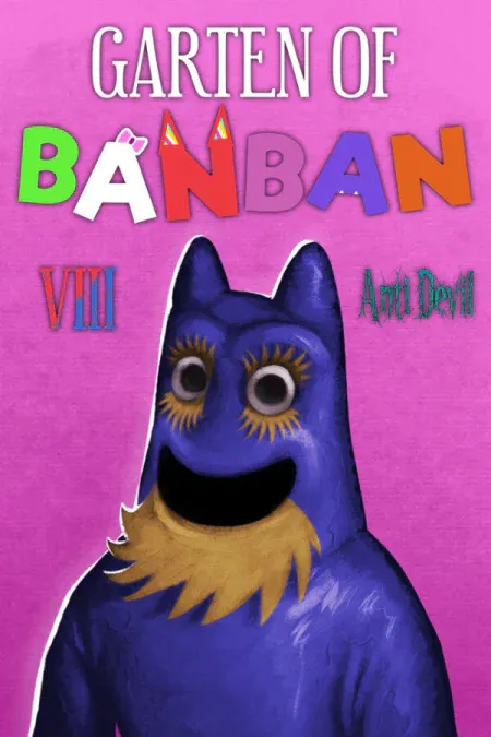 Garten of Banban 8: Anti Devil