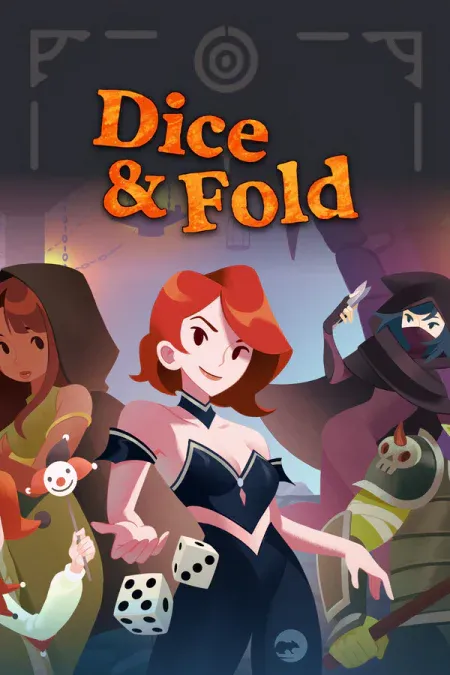 Dice and Fold