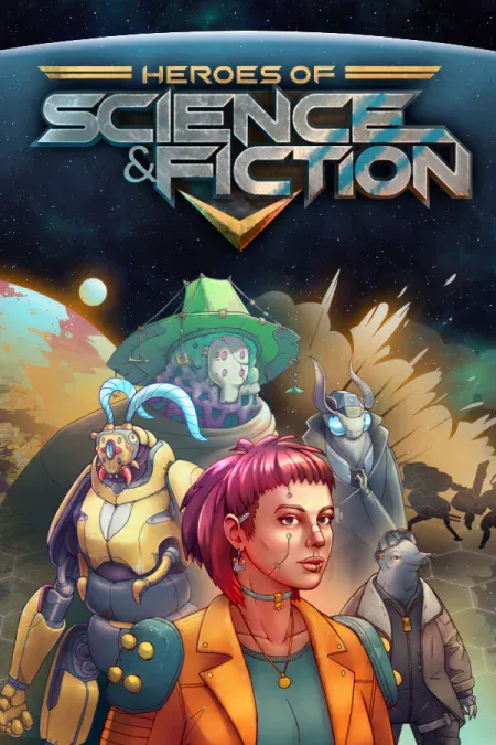 Heroes of Science and Fiction