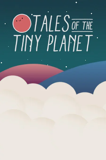 Tales of the Tiny Planet