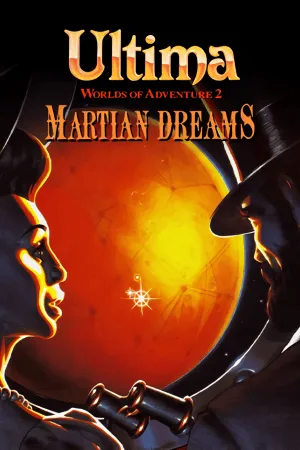 Ultima Worlds of Adventure 2: Martian Dreams