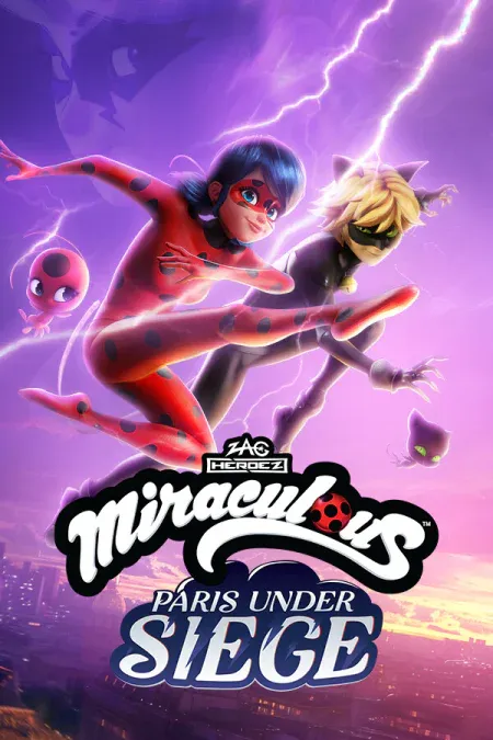 Miraculous - Paris Under Siege