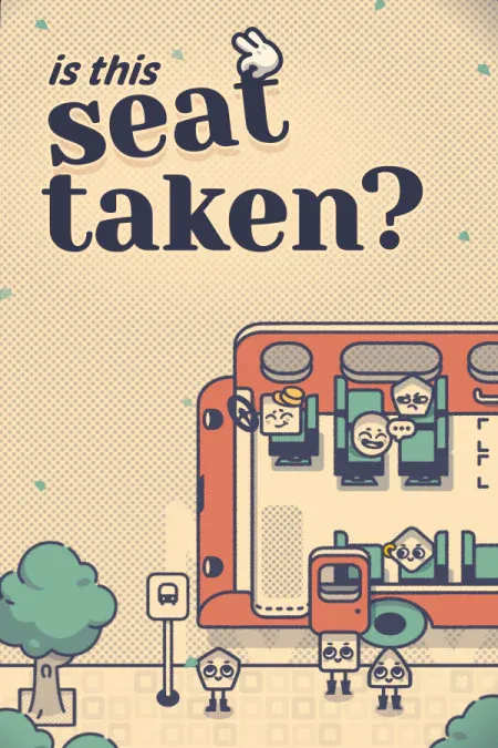 Is This Seat Taken?