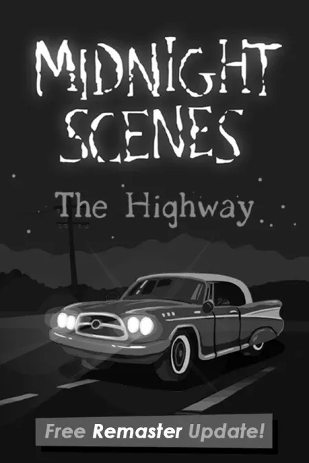 Midnight Scenes: The Highway