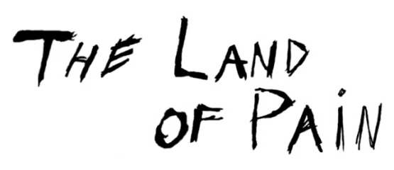 The Land of Pain