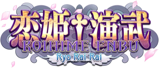 Koihime Enbu RyoRaiRai
