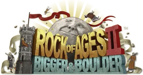 Rock of Ages 2: Bigger & Boulder