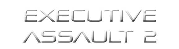 Executive Assault 2