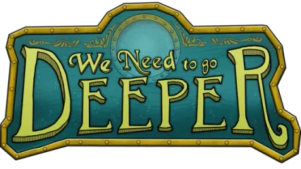 We Need To Go Deeper