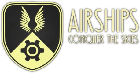 Airships: Conquer the Skies