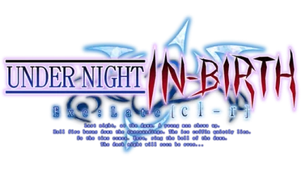 UNDER NIGHT IN-BIRTH Exe:Late[cl-r]