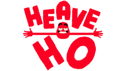 Heave Ho