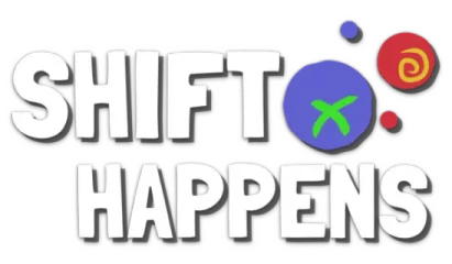 Shift Happens