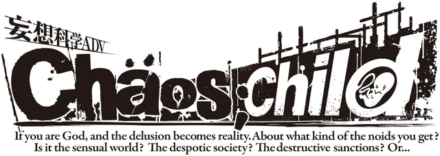 CHAOS;CHILD