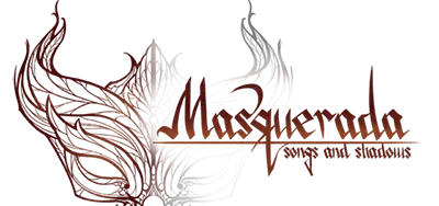 Masquerada: Songs and Shadows