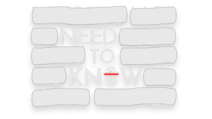 Need to Know