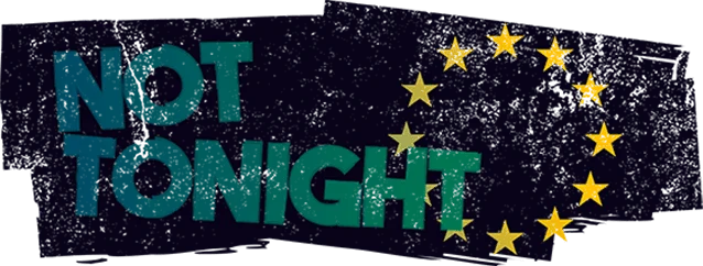Not Tonight