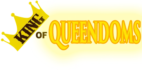 King of Queendoms