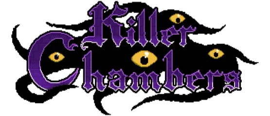 Killer Chambers
