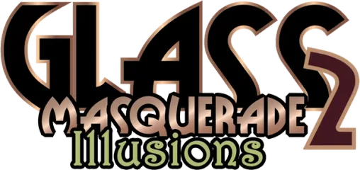 Glass Masquerade 2: Illusions