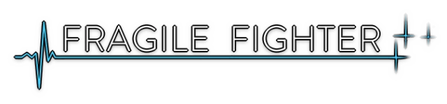 Fragile Fighter