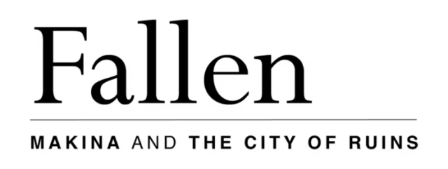 Fallen ~Makina and the City of Ruins~