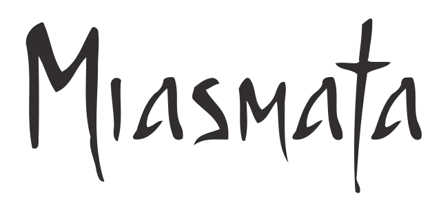 Miasmata
