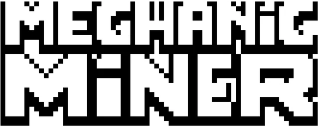 Mechanic Miner