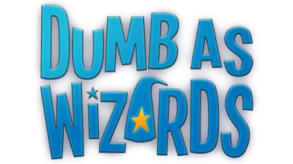 Dumb As Wizards