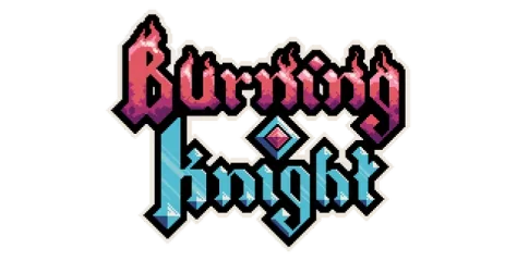 Burning Knight