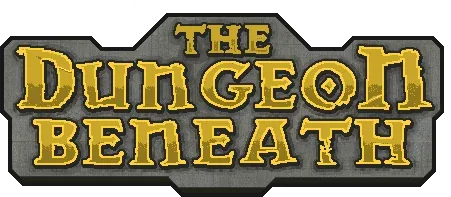 The Dungeon Beneath