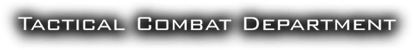 Tactical Combat Department