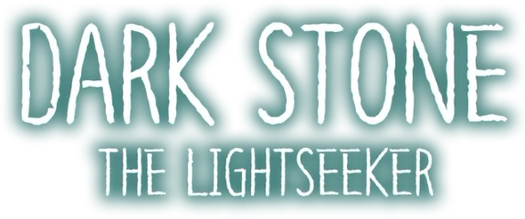 Dark Stone: The Lightseeker