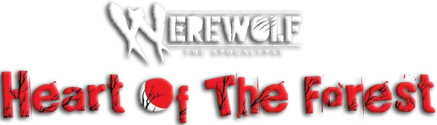 Werewolf: The Apocalypse - Heart of the Forest