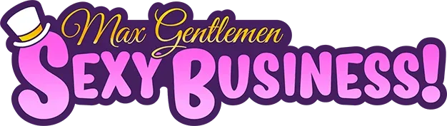 Max Gentlemen Sexy Business!