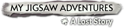 My Jigsaw Adventures - A Lost Story