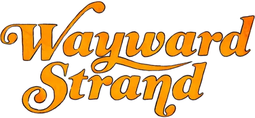 Wayward Strand